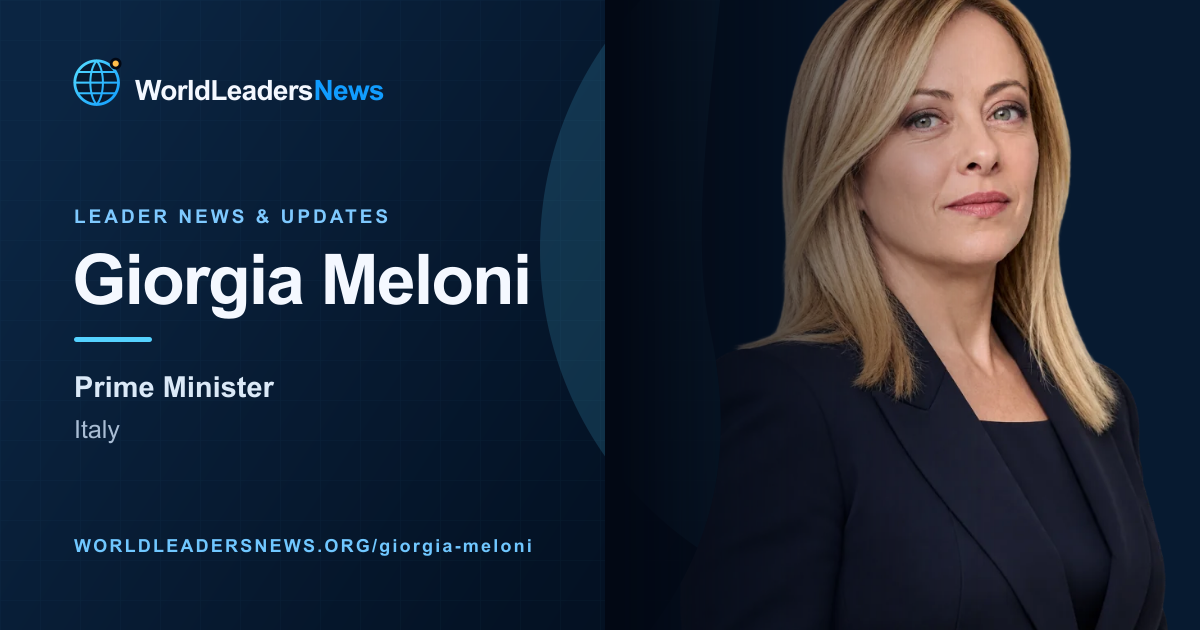 Giorgia Meloni — WorldLeadersNews coverage