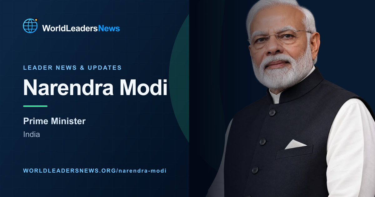 Narendra Modi — WorldLeadersNews coverage