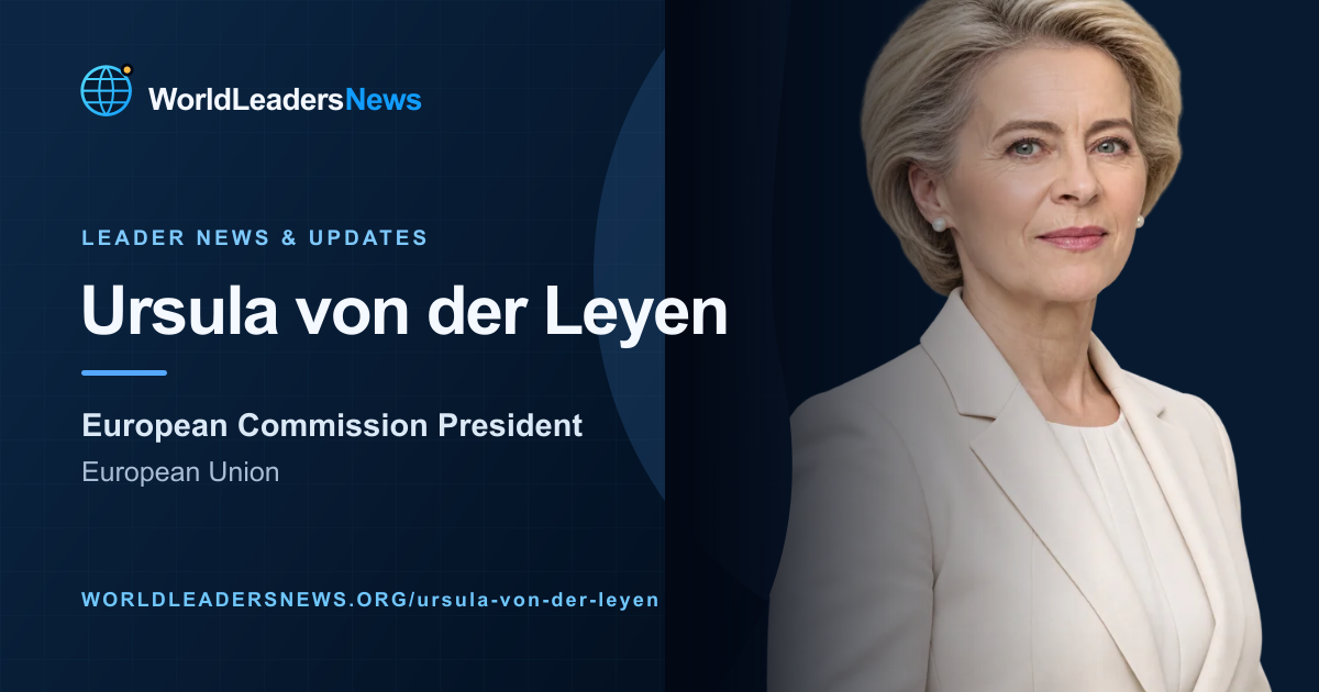 Ursula von der Leyen — WorldLeadersNews coverage